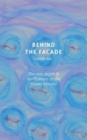 Behind The Facade 0648128334 Book Cover