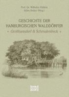 Geschichte der Hamburgischen Walddörfer: Großhansdorf und Schmalenbeck 3958016405 Book Cover