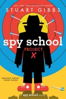 Spy School Project X 153447949X Book Cover