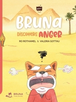 Bruna discovers Anger B0DWJD34PQ Book Cover