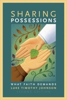 Sharing Possessions: Mandate and Symbol of Faith (Overtures to Biblical Theology) 0800615344 Book Cover