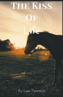 The Kiss Of Life 1393599753 Book Cover