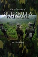 Encyclopedia of Guerrilla Warfare 0816046018 Book Cover