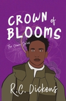 Crown of Blooms (Crowns) 1685246486 Book Cover