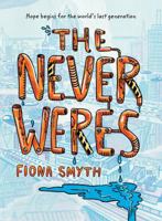 The Never Weres 1554512859 Book Cover