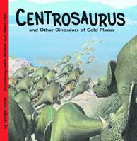 Ceratosaurus And Other Fierce Dinosaurs (Dinosaur Find) (Dinosaur Find) 1404806725 Book Cover