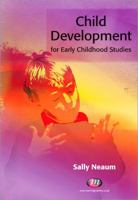 Child Development for Early Childhood Studies 1844454746 Book Cover