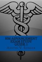 HM Advancement Exam Study Guide 1: Hospital Corpsman Manual 149964521X Book Cover