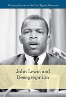 John Lewis and Desegregation 1502618680 Book Cover
