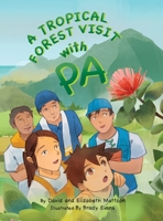 Tropical Forest Visit with Pa 1962276260 Book Cover