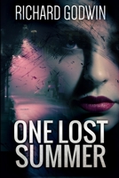 One Lost Summer 171563327X Book Cover