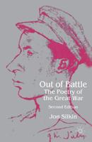 Out of Battle: The Poetry of the Great War 0744800668 Book Cover