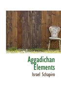 Aggadichan Elements 1010208535 Book Cover