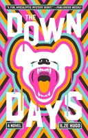 The Down Days 1982121513 Book Cover