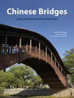 Chinese Bridges: Living Architecture from China's Past 0195857283 Book Cover