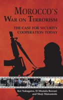 Morocco's War on Terrorism: The Case for Security Cooperation Today 190853169X Book Cover