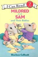 Mildred and Sam and Their Babies (I Can Read Book 2) 0060581131 Book Cover