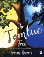 The Tomluc Tree 1839340479 Book Cover
