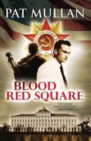 Blood Red Square 0615453201 Book Cover