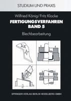 Fertigungsverfahren 5: Blechumformung (VDI-Buch) 3662117347 Book Cover