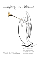 Glory in This 1426909330 Book Cover