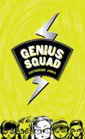 Genius Squad 0152066500 Book Cover