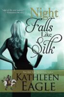 Night Falls Like Silk 0061032441 Book Cover