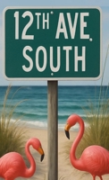 12th Ave South B0FPT1MRNQ Book Cover