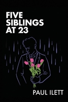 FIVE SIBLINGS AT 23 1805586777 Book Cover