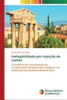 Inelegibilidade por rejei��o de contas 6200803358 Book Cover