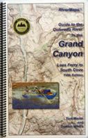 Guide to the Colorado River in Grand Canyon: From Lees Ferry to South Cove 0981939570 Book Cover