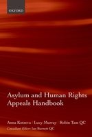 Asylum and Human Rights Handbook 0199289425 Book Cover