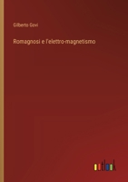 Romagnosi e l'elettro-magnetismo (Italian Edition) 3385082870 Book Cover