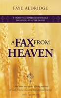 A Fax from Heaven 0578043130 Book Cover