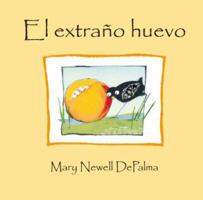 El Extrano Huevo 8416117772 Book Cover