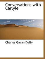 Conversations With Carlyle 0469811048 Book Cover