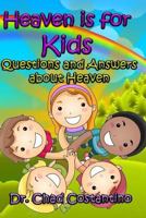 Heaven is for Kids 1545184992 Book Cover