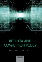 Big Data and Competition Policy 0198788142 Book Cover
