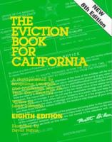 The Eviction Book for California: A Handy Manual for Scrupulous Landlords and Landladies Who Do Their Own Evictions 093295622X Book Cover
