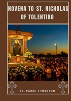 Novena to St. Nicholas Tolentino B0FNJQVWVS Book Cover