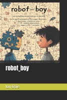 robot_boy B0F1926SDT Book Cover