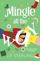 Mingle All the Way 0998442194 Book Cover