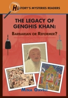 The Legacy of Genghis Khan: Barbarian or Reformer? 1956159592 Book Cover