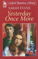 Yesterday Once More 184782983X Book Cover