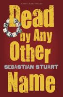 Dead by Any Other Name 141044340X Book Cover