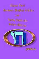 Shamar Emet Messianic Shabbat Siddur and Spring Festivals Deluxe Edition 1460937007 Book Cover
