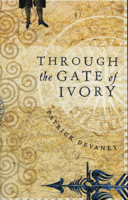 Through the Gate of Ivory 1843510162 Book Cover