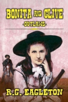 Bonita And Clive -Outlaws- B0F2GT4SSV Book Cover