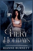 Fiery Holidays (Fated Holidays) B0HKPQGMC1 Book Cover