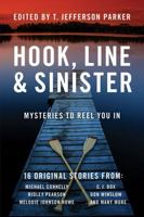 Hook, Line & Sinister: Mysteries to Reel You In 0881508667 Book Cover